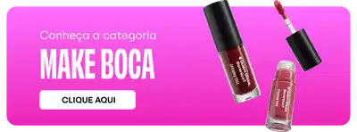 Fundo rosa vibrante com texto "Conheça a categoria MAKE BOCA" em branco. Dois produtos de maquiagem para lábios exibidos: um batom líquido com aplicador e uma embalagem de gloss, ambos em tons avermelhados. Botão branco com texto "CLIQUE AQUI" posicionado no canto superior direito.