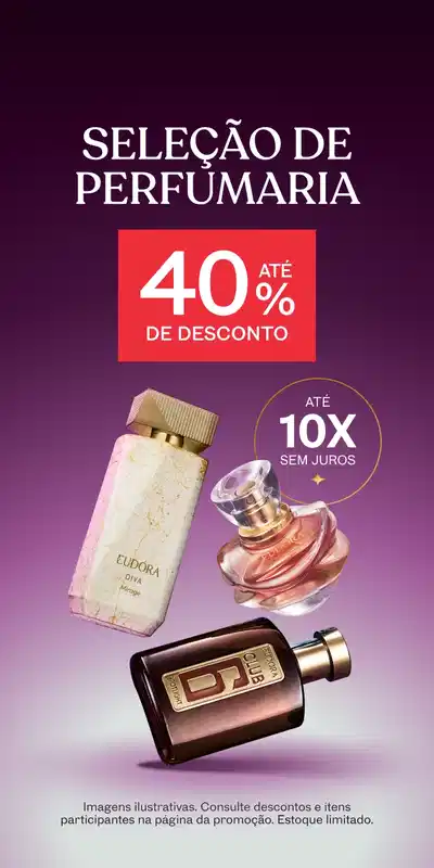 Garanta sua fragrância de perfumaria com ate 40% de desconto