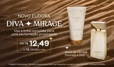 Lançament Diva Mirage, Use a linha completa para uma perfumação prolongada