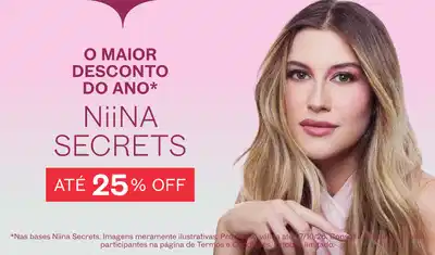 Foto de Niina Secrets sorrindo sobre fundo rosa. Texto: O maior desconto do ano: Niina Secrets até 25% off em bases.