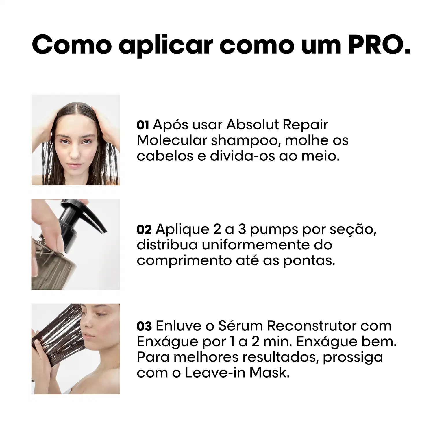 Imagem de um produto de beleza da L'Oréal Professionnel, com instruções de aplicação em português. Destaca o uso do shampoo Absolut Repair Molecular e do sérum Reconstrutor com enxágue de 1 a 2 minutos.