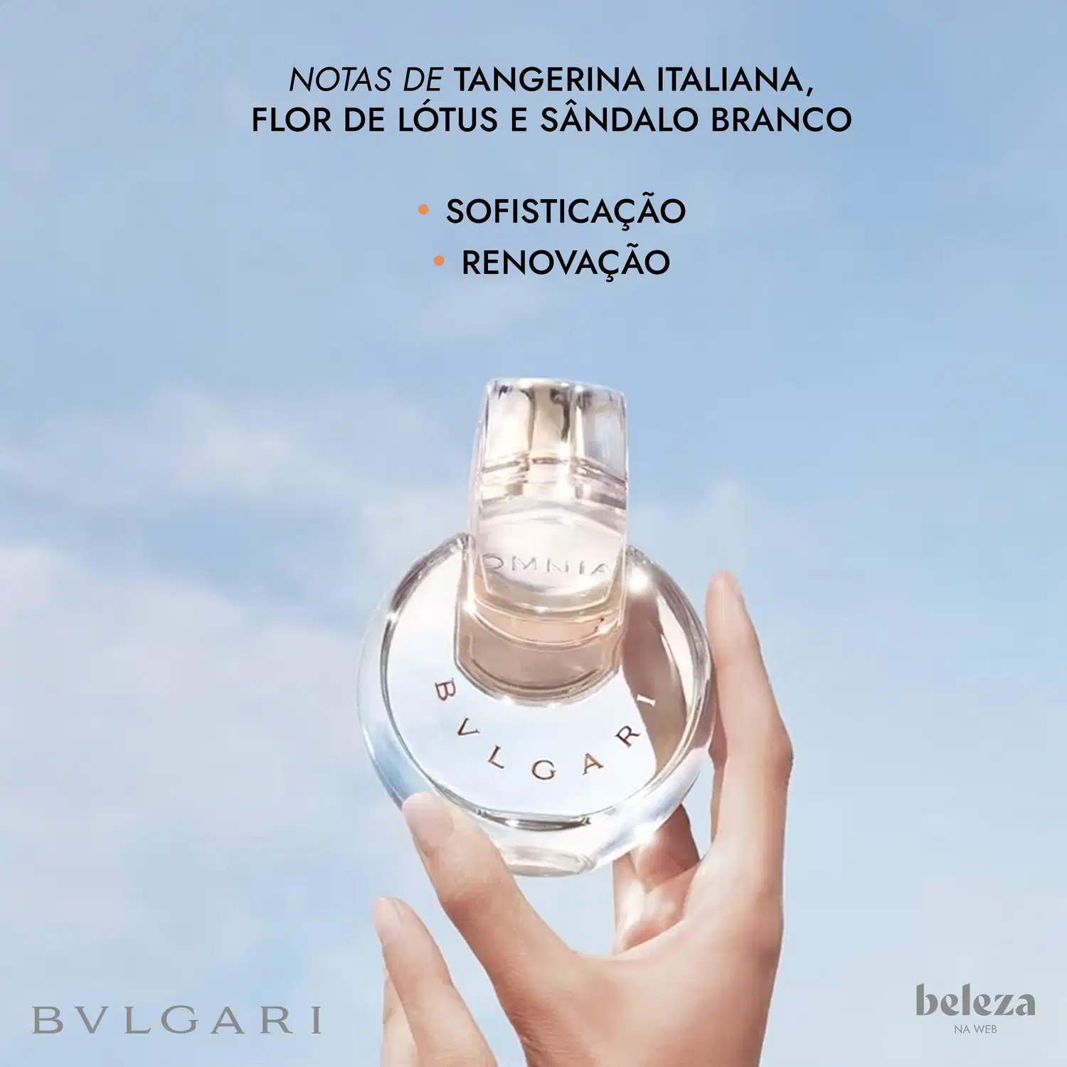Frasco de item de perfumaria da marca Bvlgari com notas de tangerina italiana, flor de lótus e sândalo branco, destacando os conceitos de sofisticação e renovação.