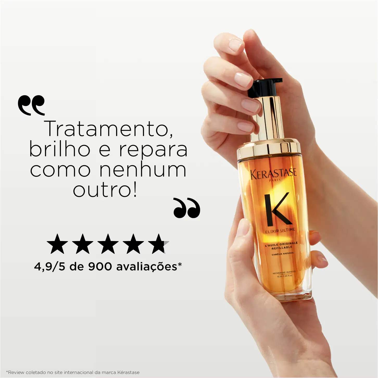 A imagem mostra uma mão segurando o frasco do óleo e o texto destaca  'tratamento, brilho e repara como nenhum outro". Há ainda uma avaliação de 4,9/5 estrelas com base em 900 avaliações, elogiando a qualidade do produto Kérastase.