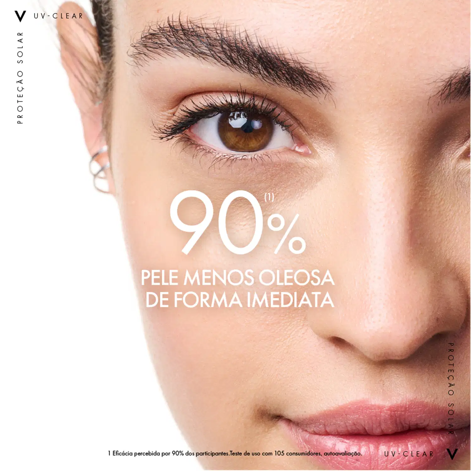 Rosto da modelo feminina de pele branca com o texto: 90% pele menos oleosa de forma imediata.