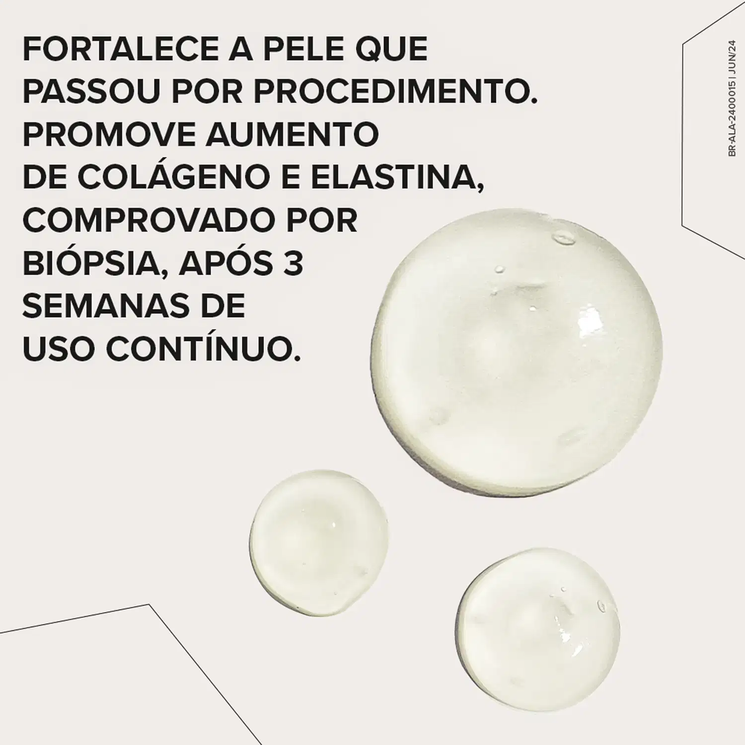 O texto em letras grandes destaca que o produto "fortalece a pele que passou por procedimento", promove aumento de colágeno e elastina comprovado por biópsia após 3 semanas de uso contínuo."