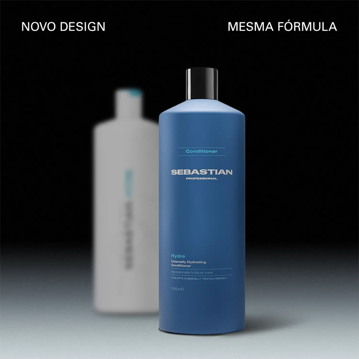 NOVO DESIGN
MESMA FÓRMULA
Hydre
SEBASTIAN PROFESSIONAL