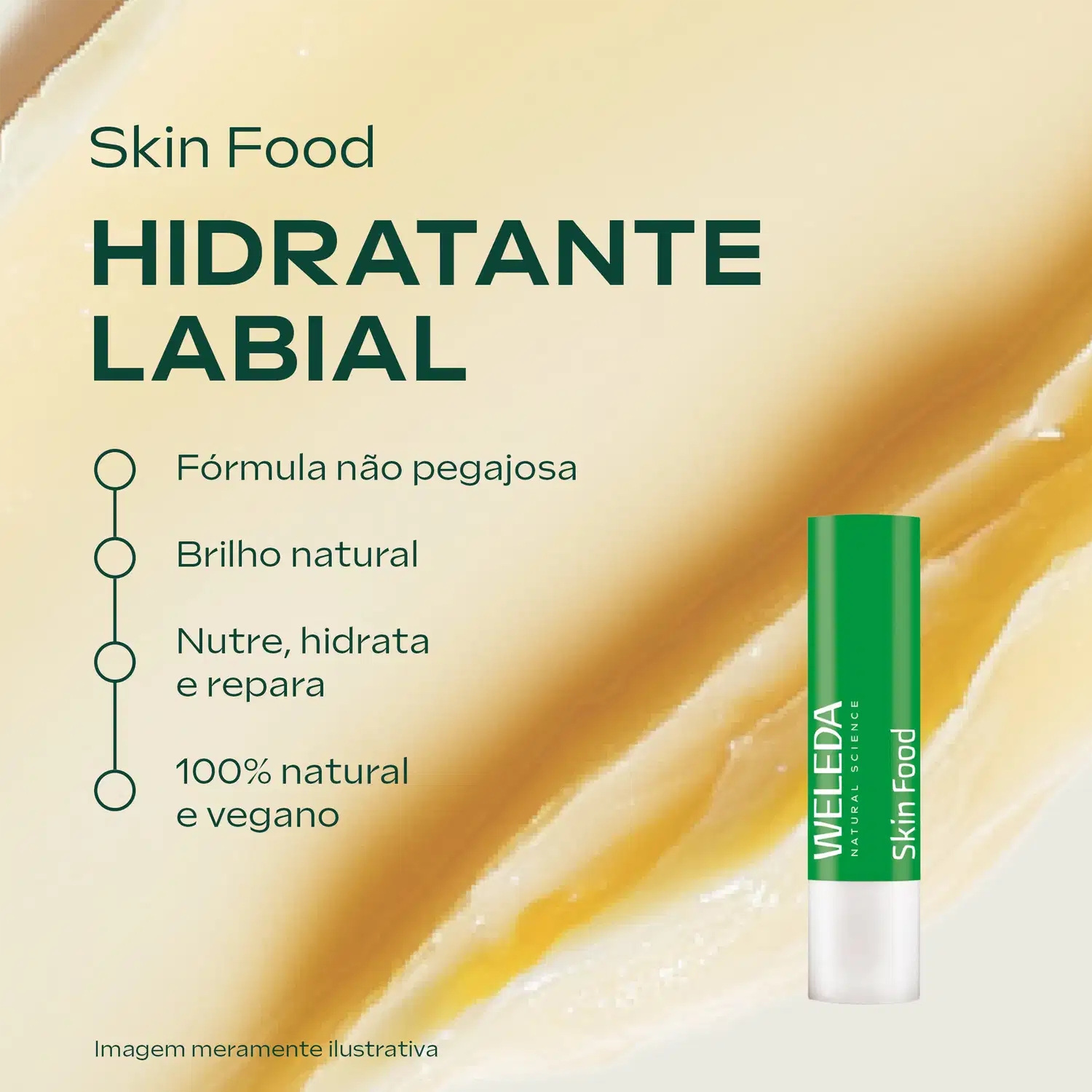 Texto da imagem: Skin Food hidratante labial, fórmula não pegajosa, brilho natural, nutre hidrata e repara, 100% natural e vegano.