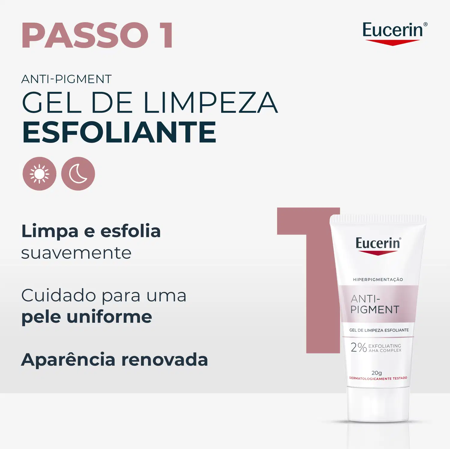 Gel de limpeza esfoliante Eucerin Anti-Pigment em bisnaga branca de 20g, com rótulo rosa e texto "2% Exfoliating AHA Complex". Fundo cinza claro.
