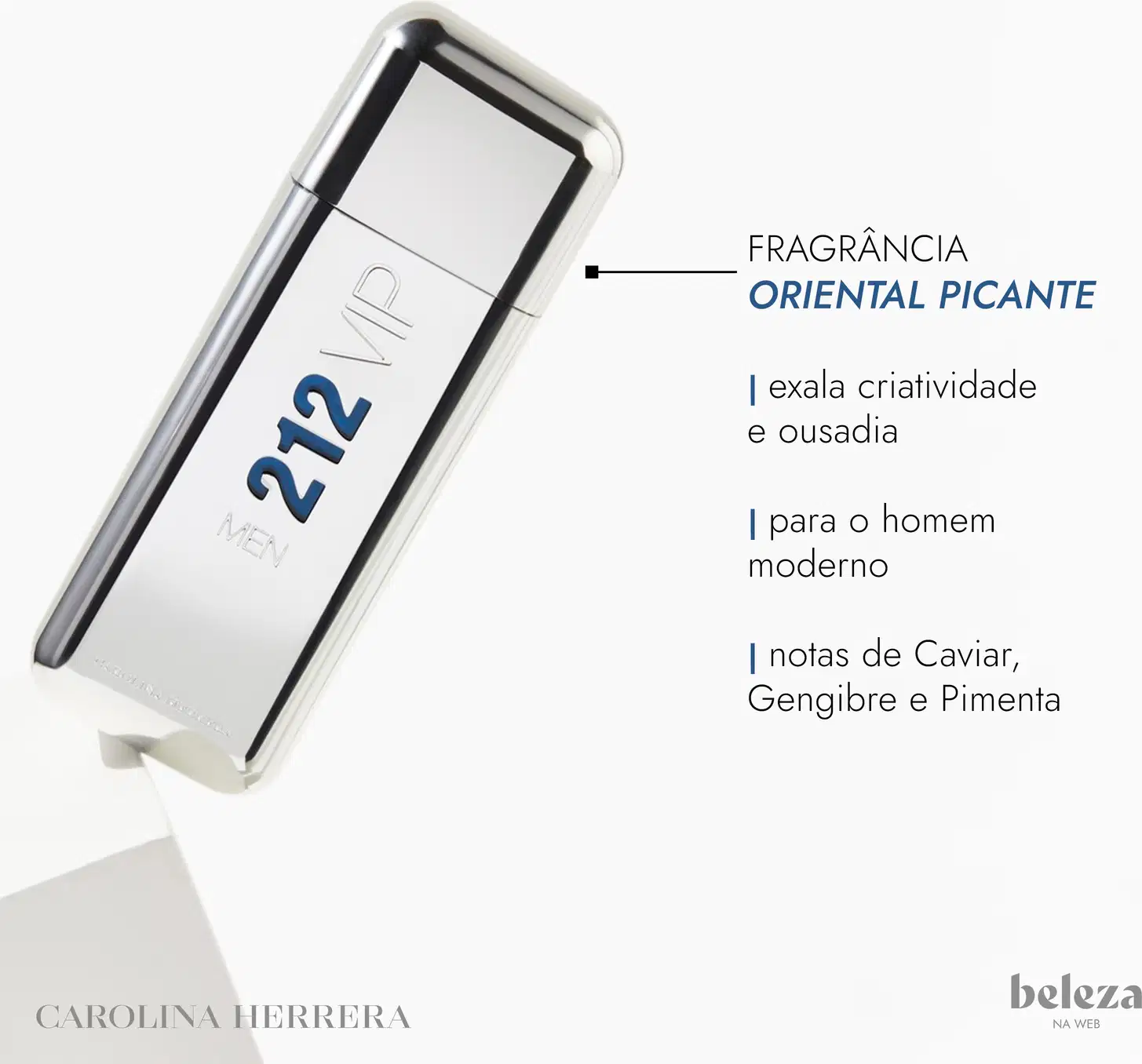 Frasco de perfume masculino Carolina Herrera 212 VIP, com design elegante em vidro transparente e tampa metálica brilhante. Rótulo com o nome da fragrância em letras grandes e informações sobre a marca.