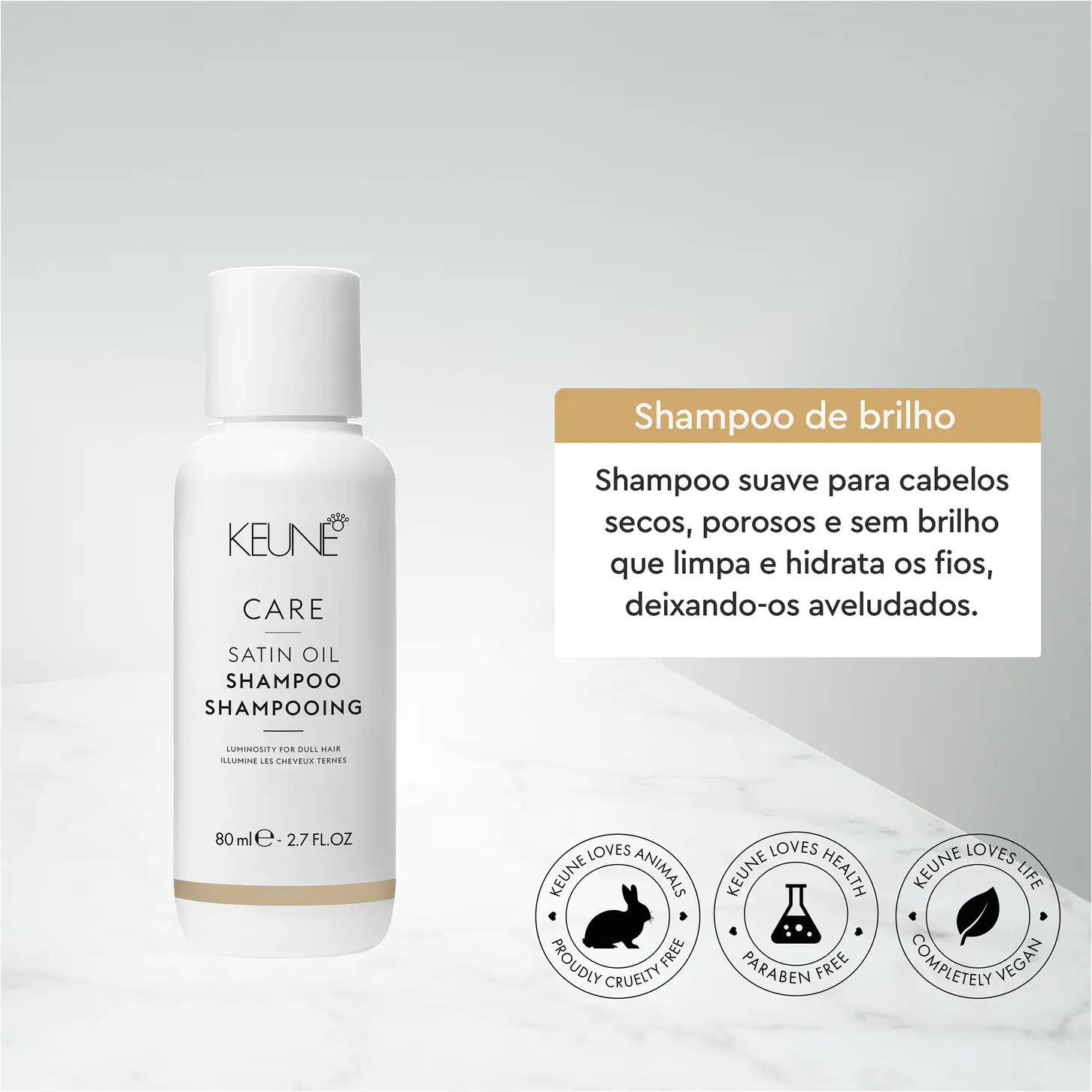 Frasco branco de 80 ml da linha Care da Keune, contendo o Shampoo de Óleo Satinado, com rótulo destacando a luminosidade para cabelos opacos.