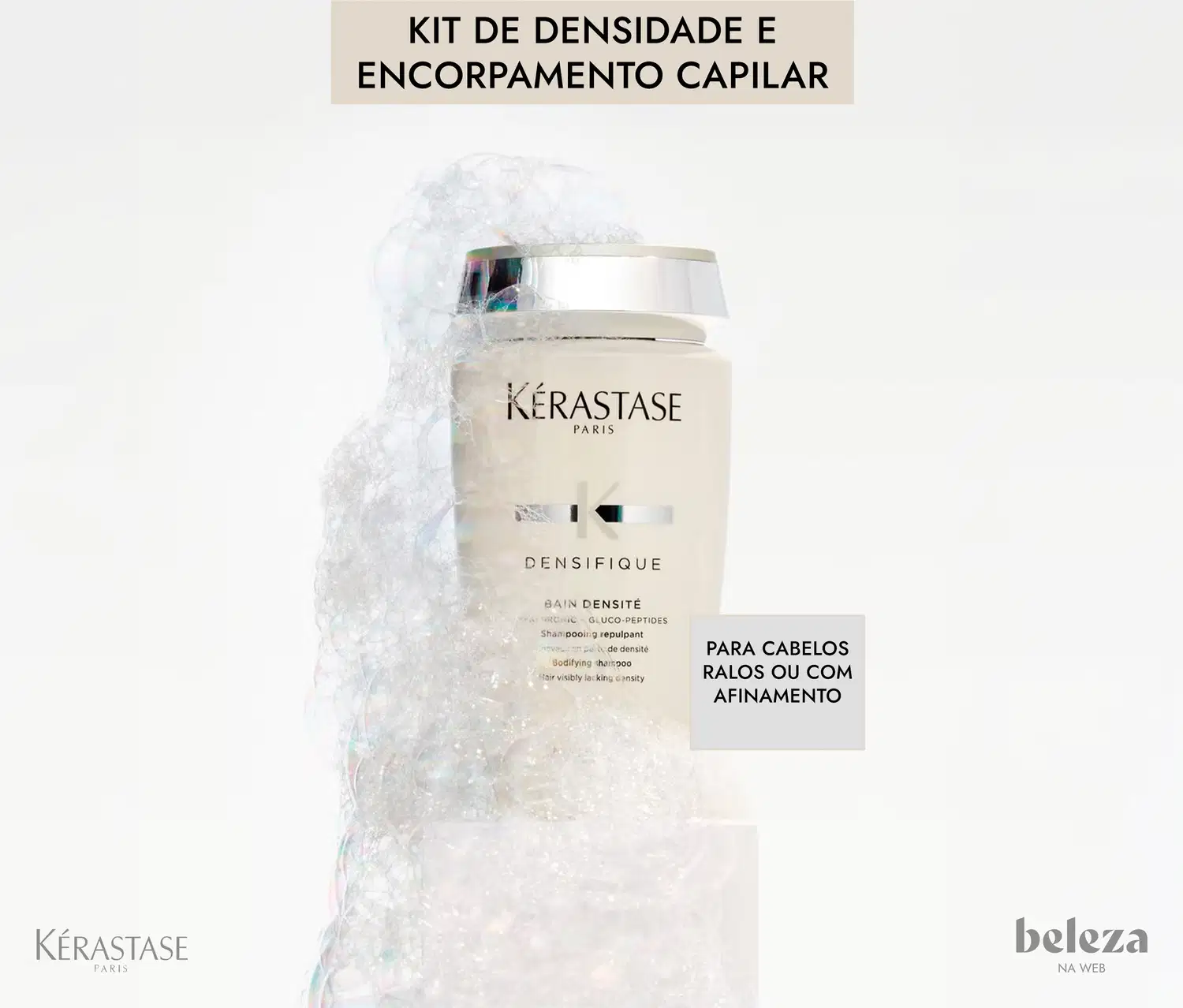 Kit de densidade e encorpamento capilar da marca Kérastase, contendo um frasco de bain densité, um tratamento para cabelos finos ou com perda de volume.