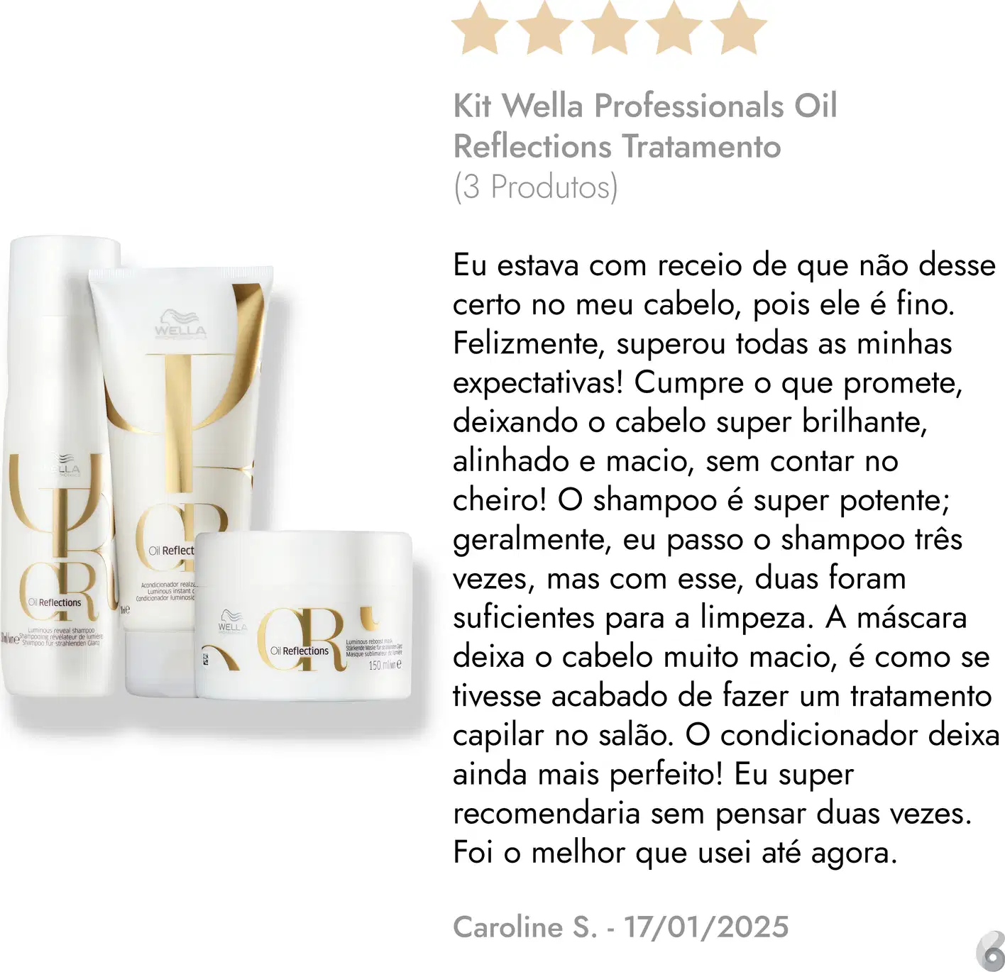 Kit Wella Professionals Oil Reflections Tratamento com 3 produtos em embalagens brancas e douradas, incluindo shampoo, máscara e condicionador, com estrelas douradas indicando avaliação positiva.