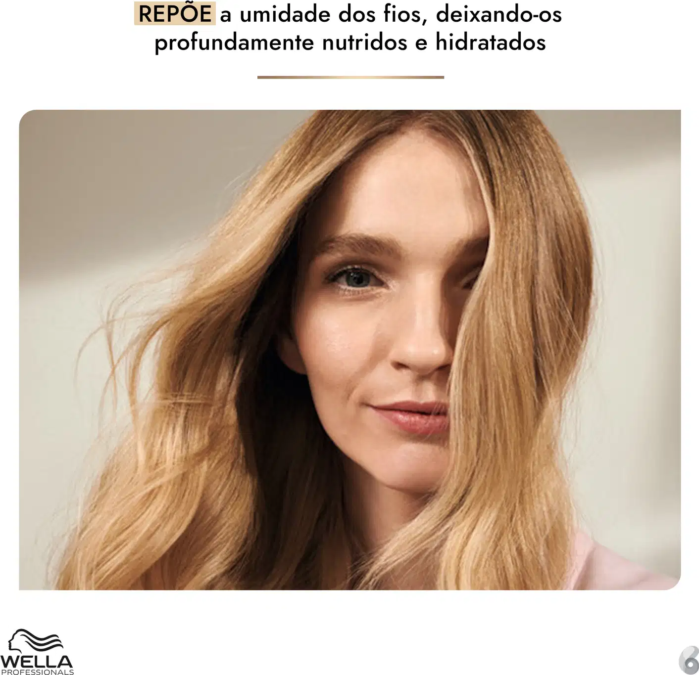 A imagem mostra uma mulher com cabelos loiros ondulados, em um ambiente neutro, promovendo um produto da marca Wella Professionals que nutre e hidrata profundamente os fios.