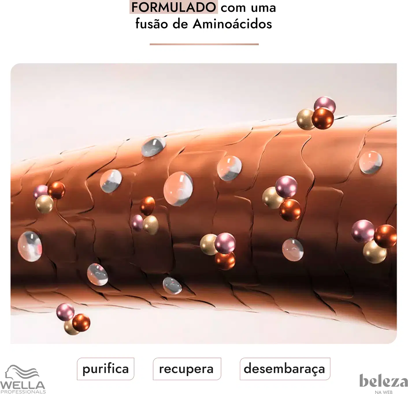 O produto de beleza da marca Wella Professionals é apresentado em um cenário com texturas e esferas coloridas, sugerindo uma fórmula com uma fusão de aminoácidos que purifica, recupera e desembaraça os cabelos.