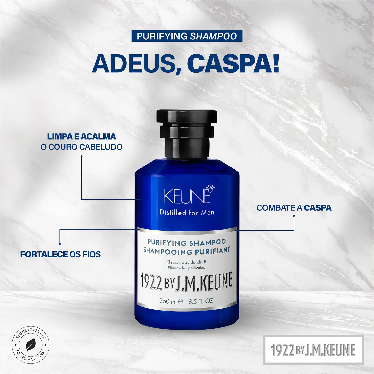 A imagem mostra um anúncio publicitário para o Shampoo Purificante da linha Keune Distilled for Men localizado no certo, com um fundo de pedra mármore cinza e branco, com dizeres em preto sobre os benefícios.