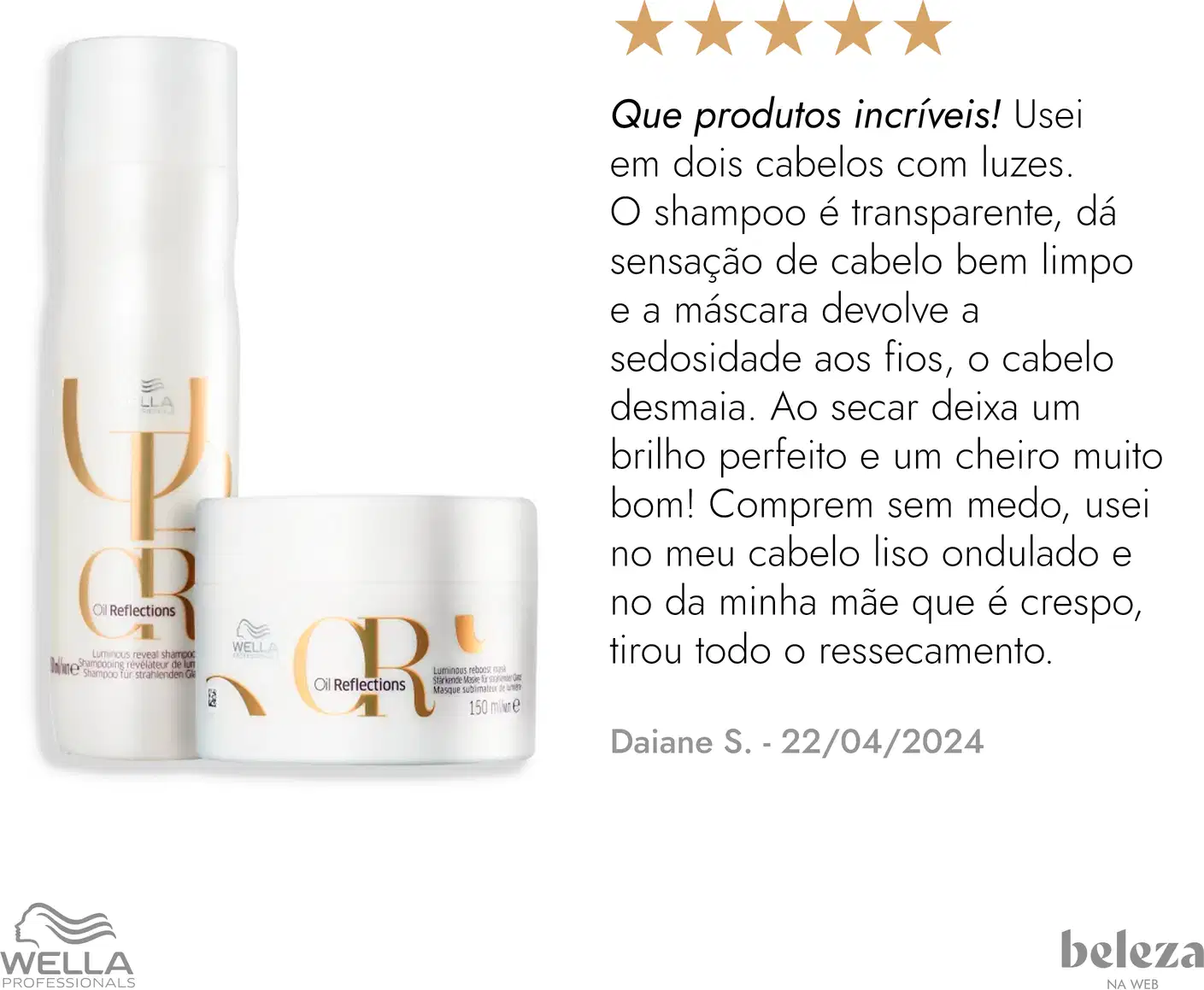 Dois produtos da linha Wella Professionals Oil Reflections: um frasco de shampoo luminoso e uma embalagem de máscara sublimadora, ambos com design minimalista em branco e dourado.