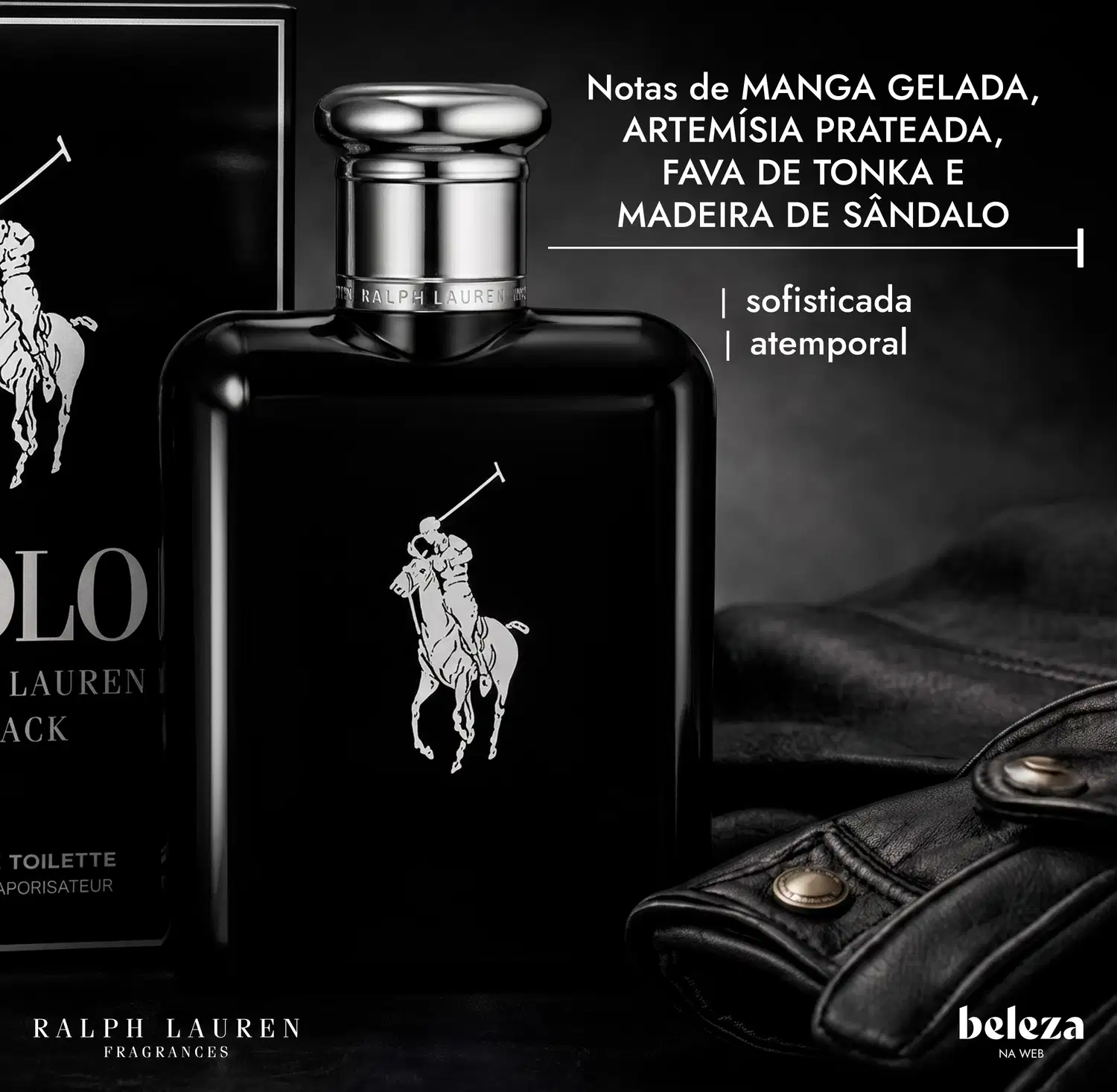 Frasco de item de perfumaria da marca Ralph Lauren com notas de manga gelada, artemísia prateada, fava de tonka e madeira de sândalo, apresentado em embalagem preta com logotipo da marca.