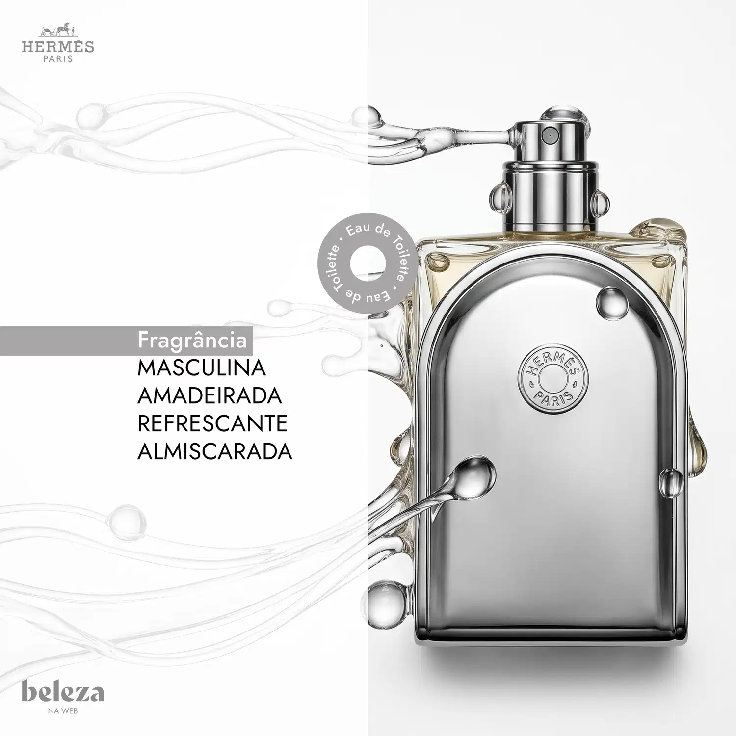 Frasco de item de perfumaria da marca Hermès com design elegante e detalhes em metal, contendo líquido claro com texto "Fragrância Masculina Amadeirada Refrescante Almiscarada".