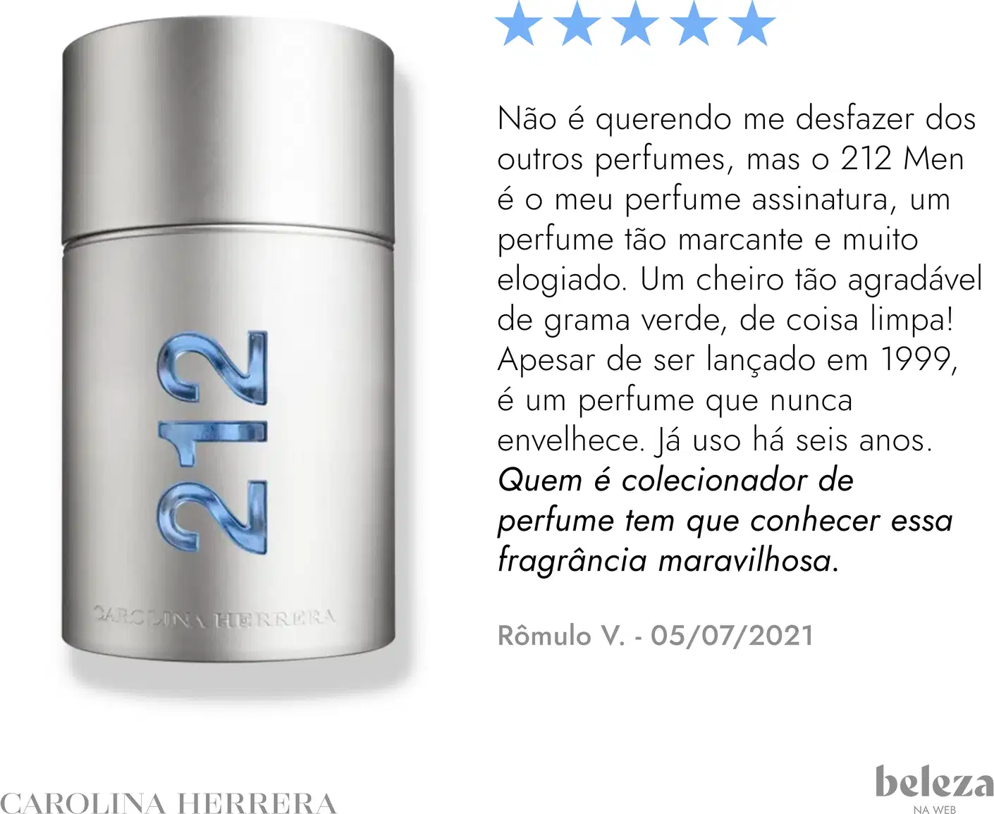 Frasco de perfume prateado da linha 212 da Carolina Herrera, com tampa e rótulo azul destacando o número "212".