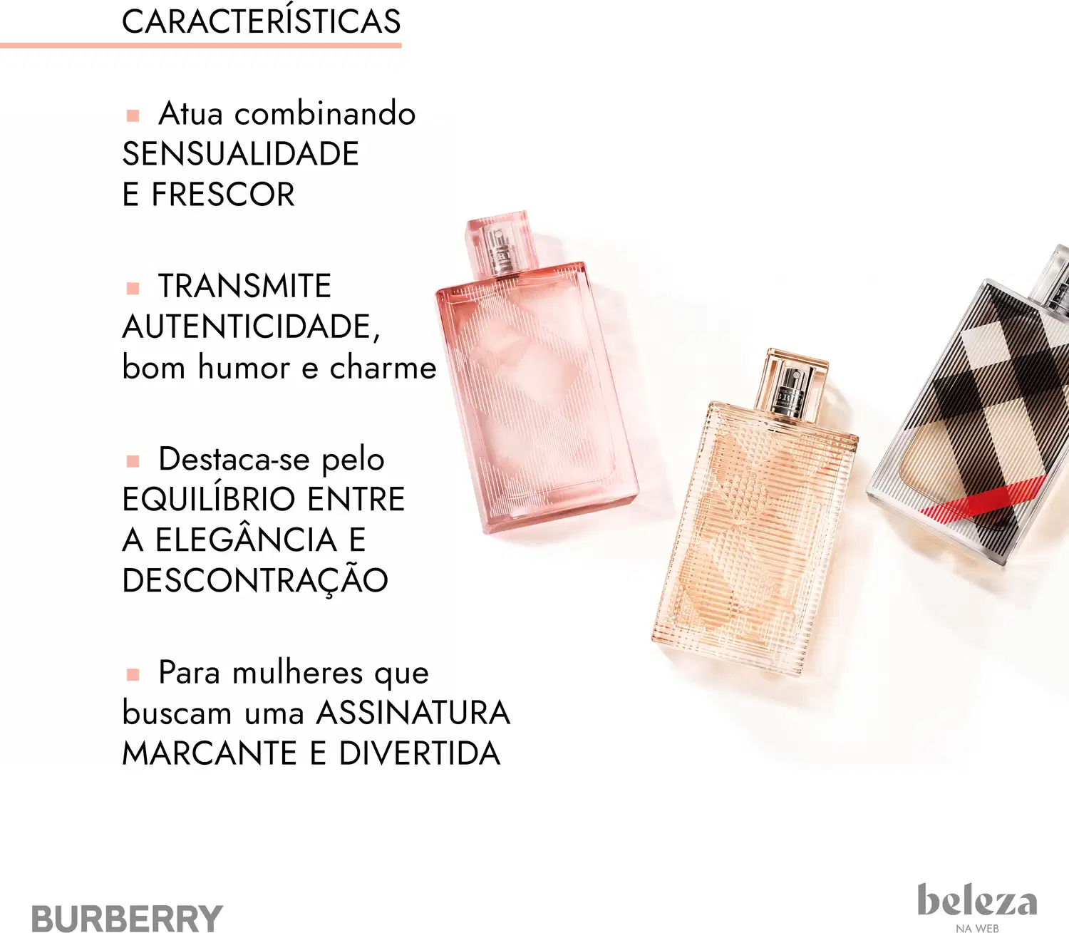 Três frascos de perfume Burberry com padrão xadrez sobre fundo branco. À esquerda, texto com características: combina sensualidade e frescor, transmite autenticidade e elegância descontraída para uma assinatura marcante. Logos Burberry e Beleza na Web.