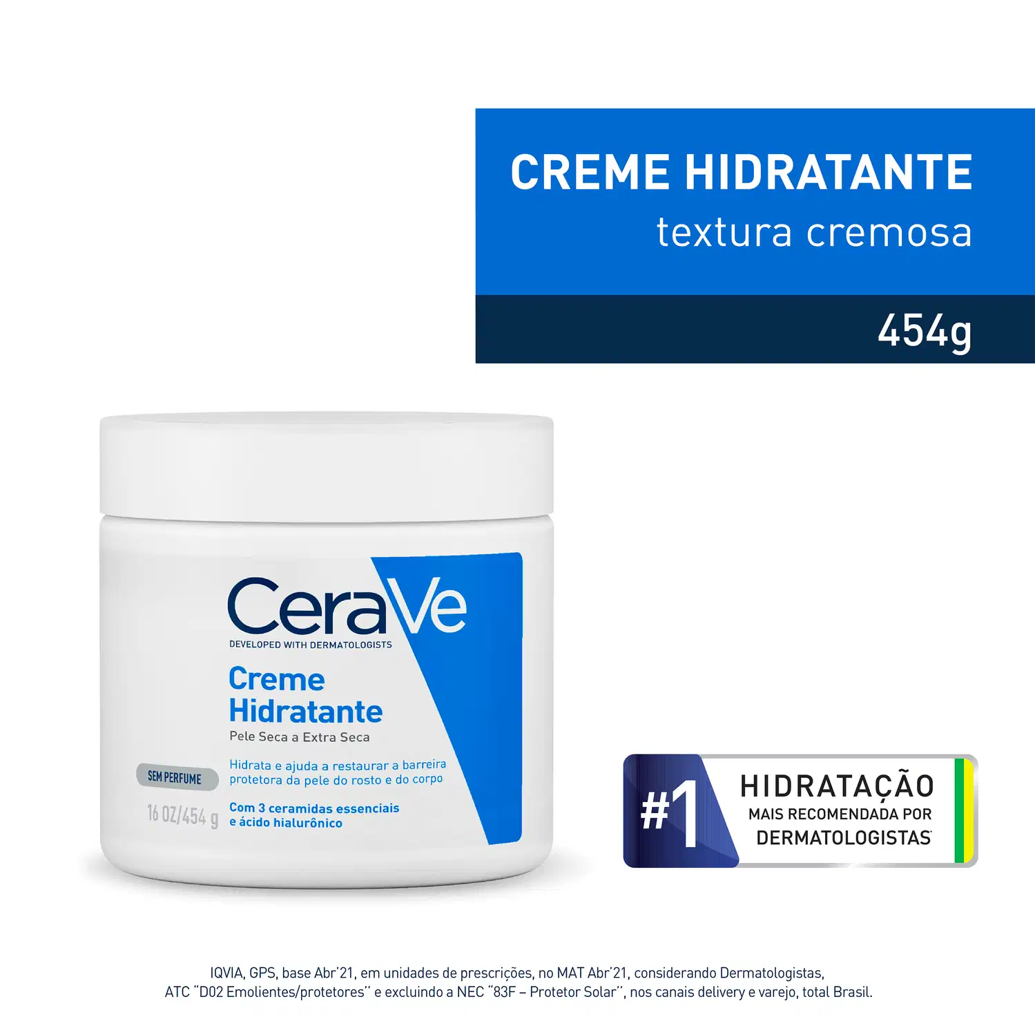 A imagem mostra o pote do Creme Hidratante CeraVe Pele Seca a Extra Seca.