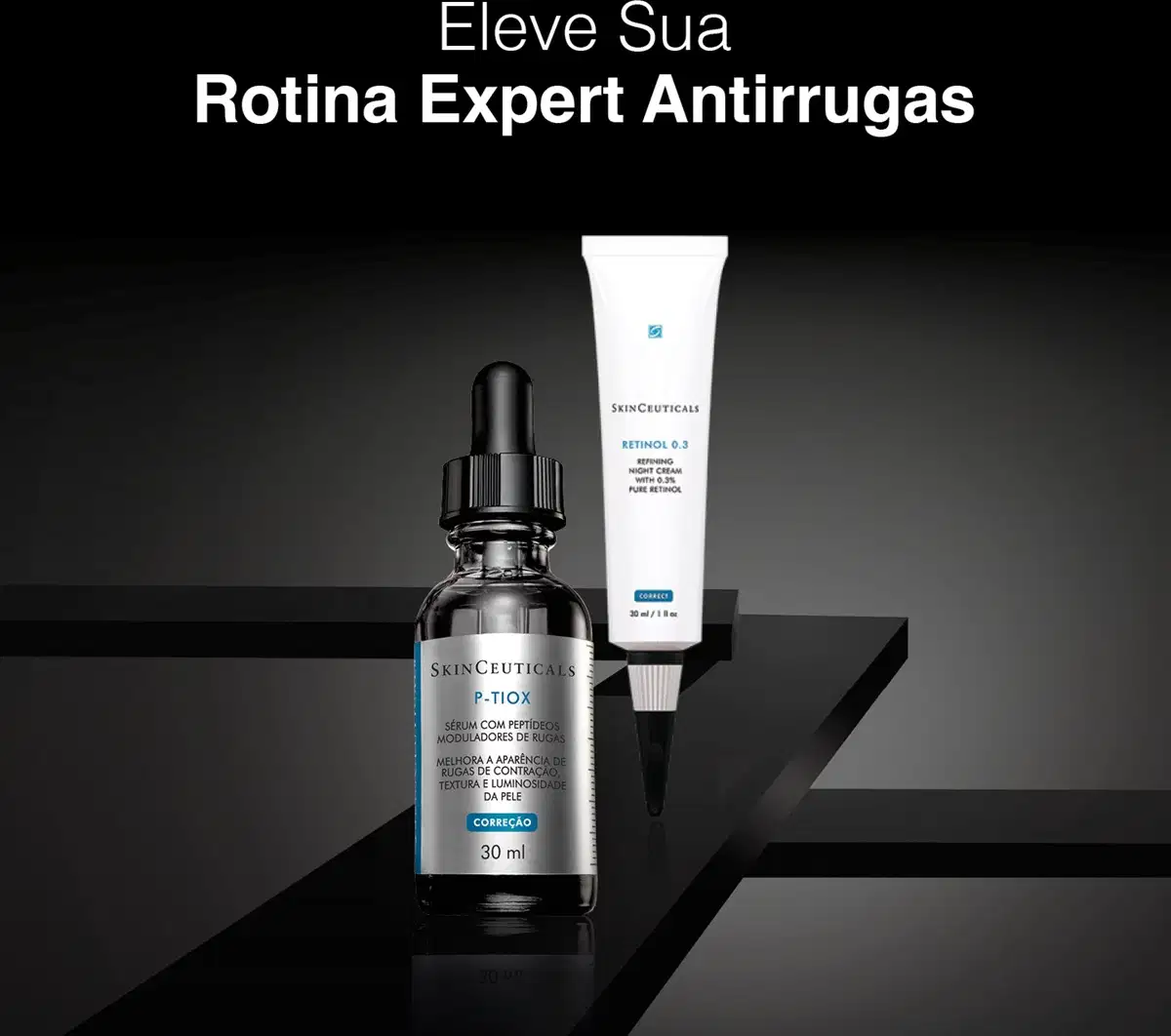 Ambiente com produtos da marca SkinCeuticals, destacando o sérum P-Tiox e o creme Retinol 0.3, em um cenário escuro e minimalista, com foco nos benefícios antirrugas e luminosidade da pele.