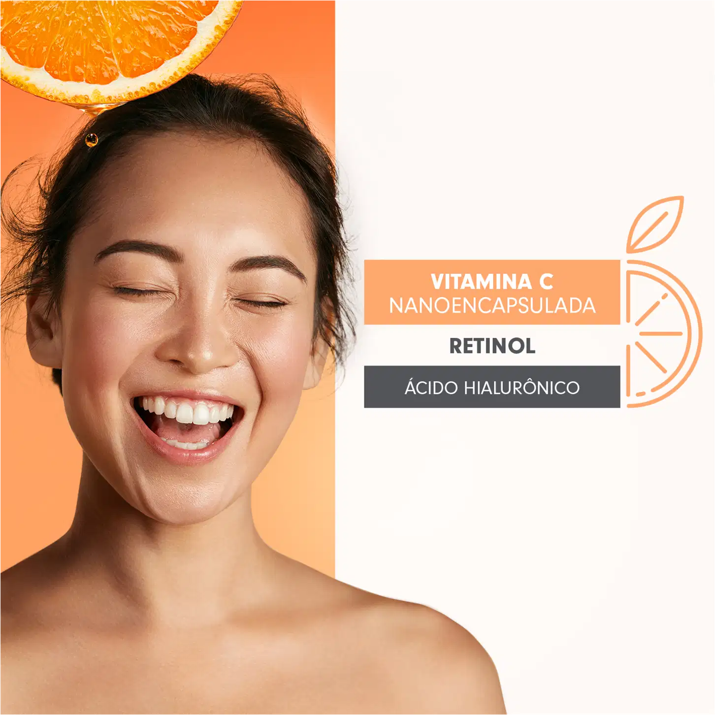 O produto inclui vitamina C nanoencapsulada, retinol e ácido hialurônico. A imagem mostra uma mulher sorridente com uma laranja ao lado, representando os benefícios nutritivos dos componentes.
