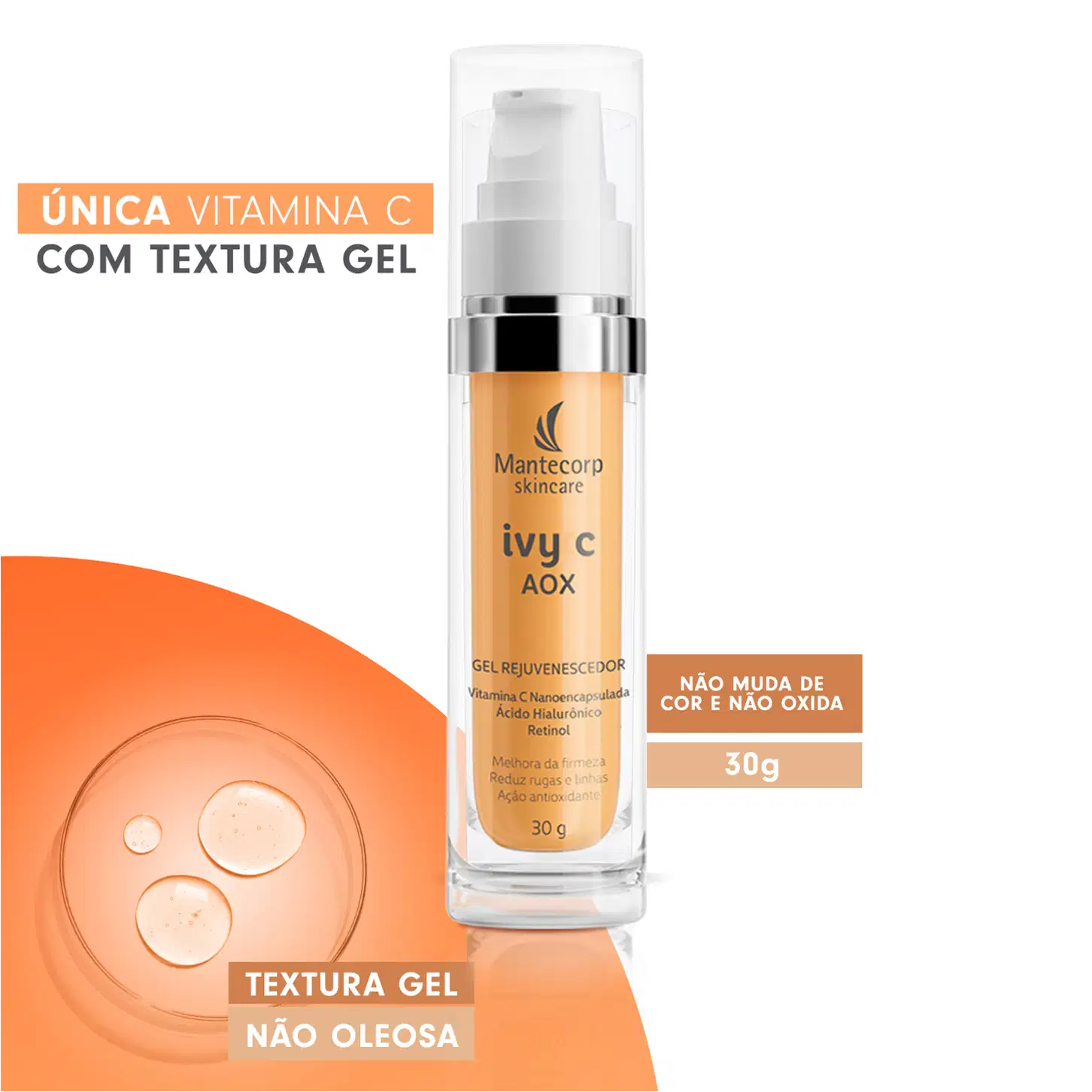 Única vitamina c com textura em gel, não oleosa, não muda de cor e não oxida.