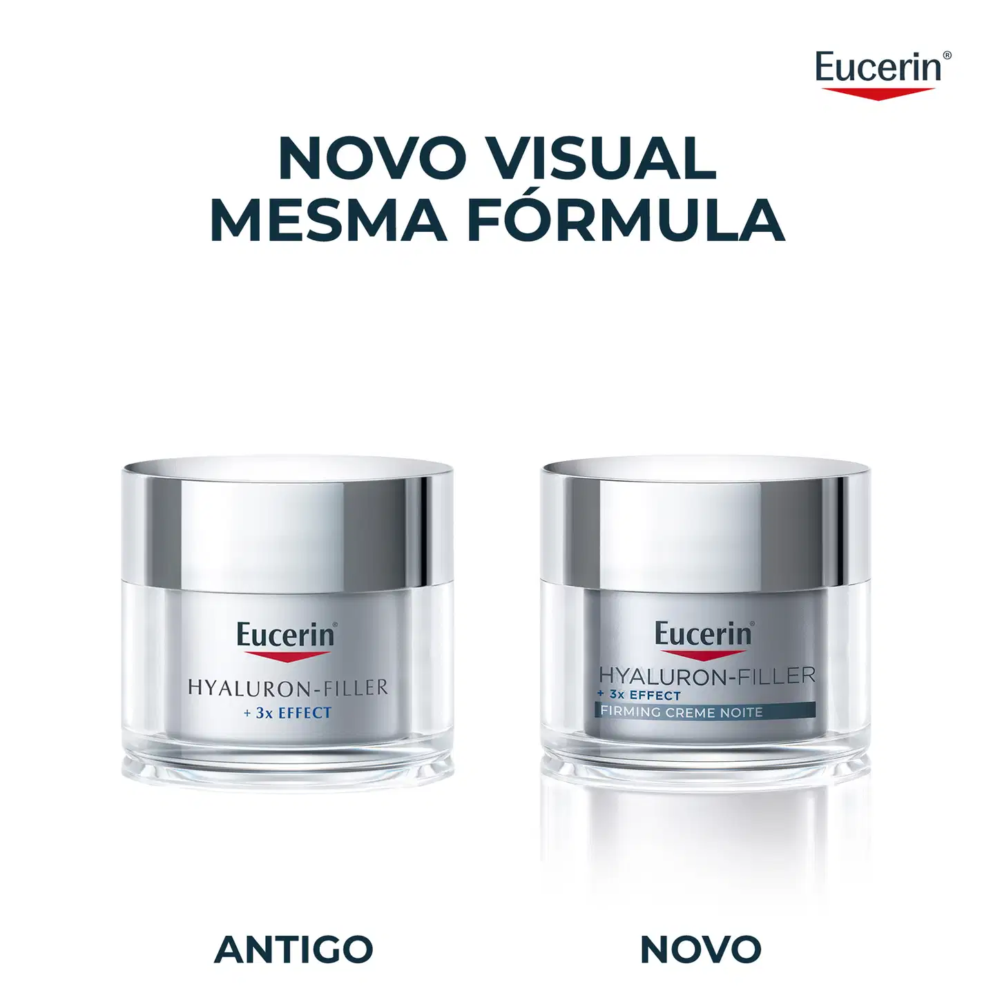 Duas embalagens de produtos Eucerin Hyaluron-Filler, uma com texto "Hyaluron-Filler + 3x Effect" e outra com "Hyaluron-Filler + 3x Effect Firming Creme Noite", ambas com design prateado e branco.