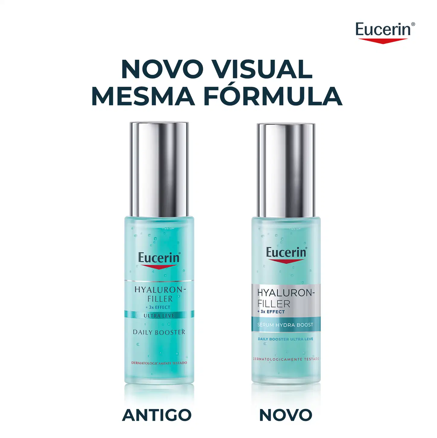 Dois frascos de item de perfumaria da marca Eucerin, com rótulos contendo os dizeres "Hyaluron-Filler + 3x Effect" e "Serum Hydra Boost Daily Booster Ultra Leve".