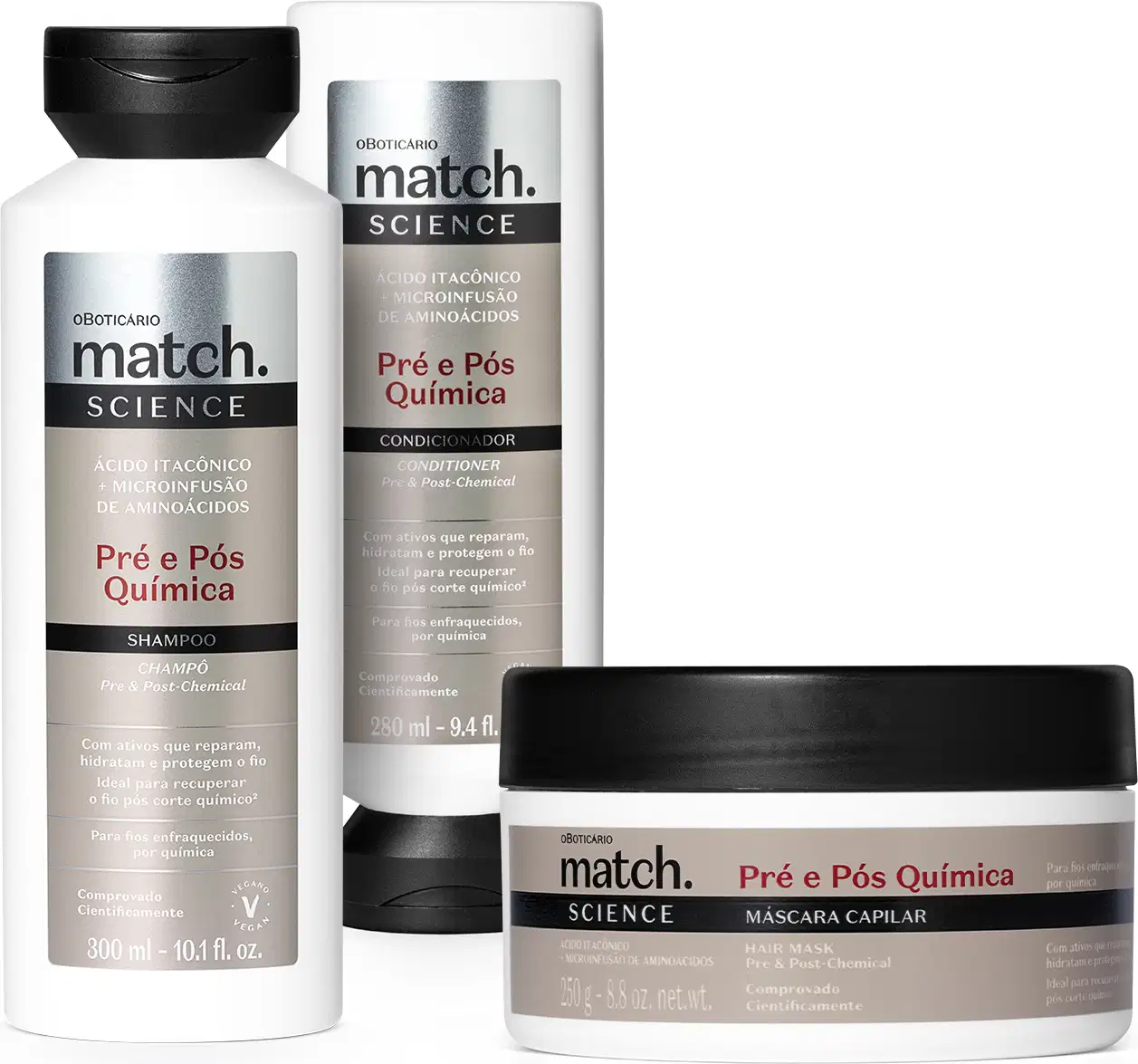 Três itens da marca Match Science Pré e Pós Química em tons de branco, preto e prata, sendo um frasco de 300ml de shampoo, outro frasco de 280ml de condicionador e um pote de 250g de máscara capilar.