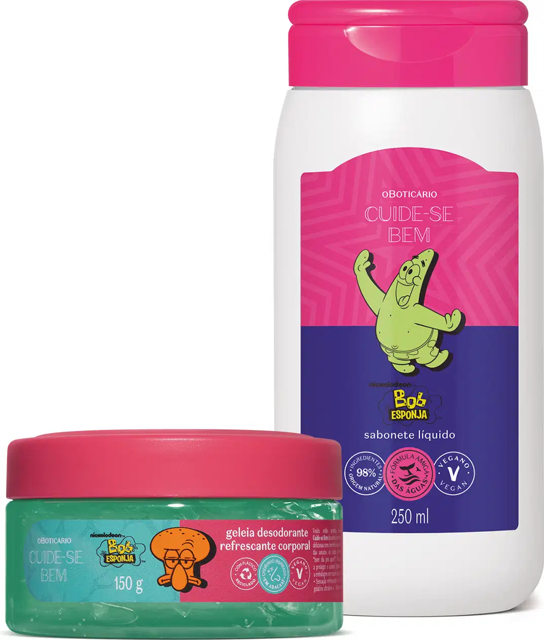 Dois itens Cuide-se Bem Bob Esponja e Amigos: frasco branco com tampa rosa e rótulo com ilustração do Patrick Estrela contendo sabonete líquido e um pote com tampa rosa e rótulo com ilustração do Lula Molusco contendo geleia corporal.
