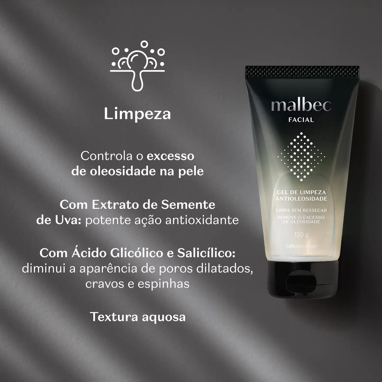 Frasco com degradê de preto e branco com tampa preta e rótulo com letras e detalhes brancos de gel de limpeza antioleosidade Malbec Facial em fundo preto ondulado e letras brancas informando os benefícios do produto.