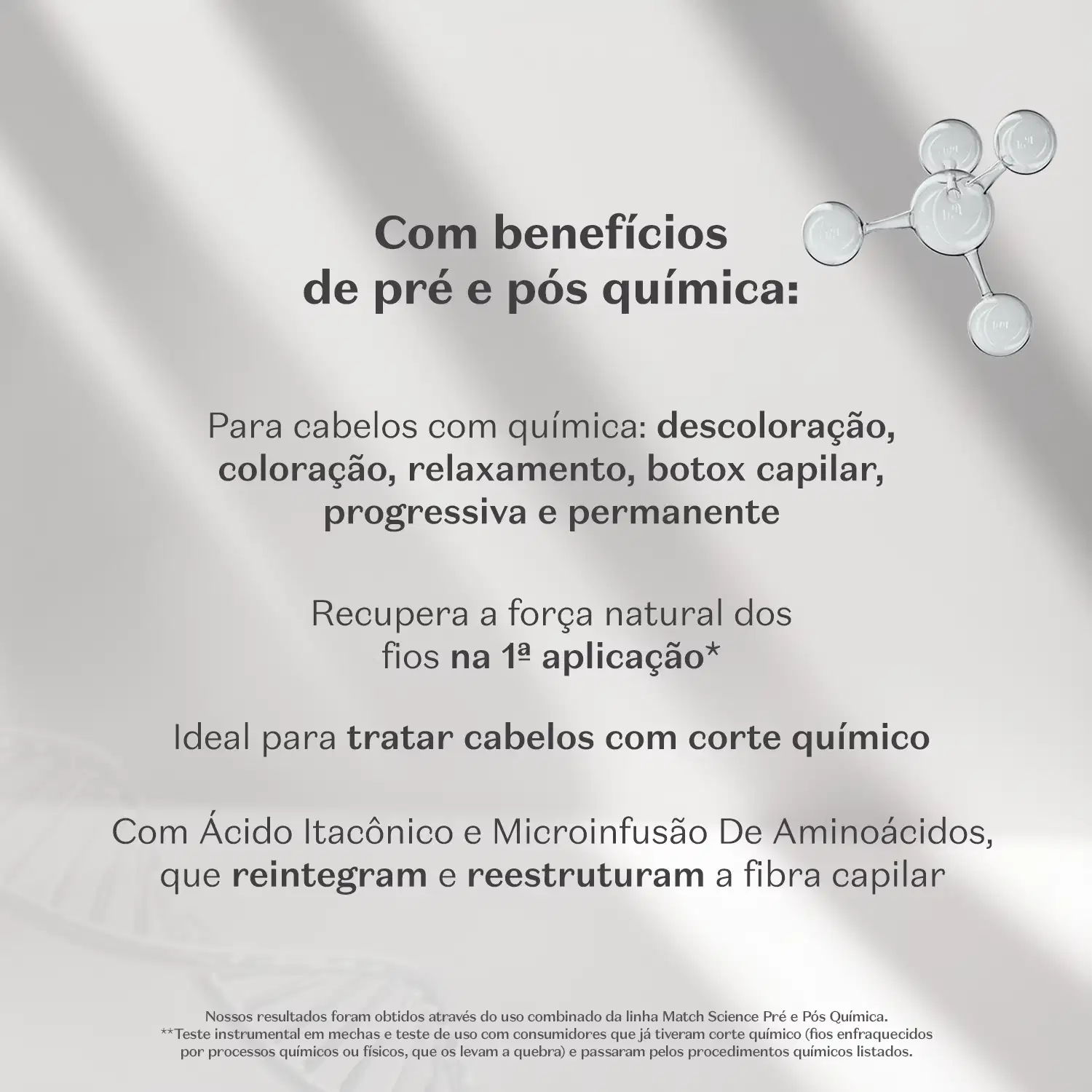 Fundo cinza com sombras onduladas e letras pretas informando os benefícios da linha pré e pós química.
