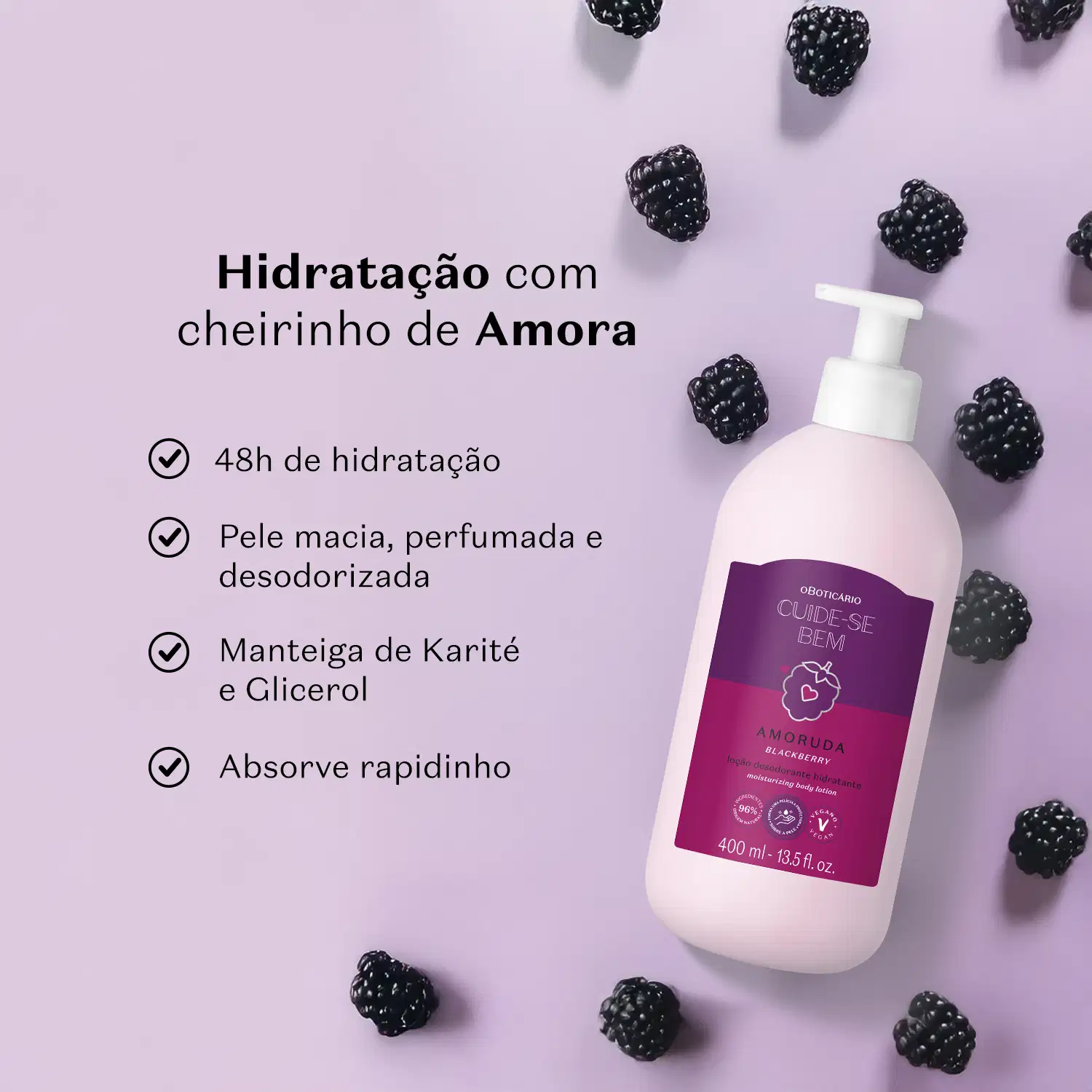 Frasco branco de loção hidratante corporal da marca Cuide-se bem Amoruda, com rótulo roxo contendo amoras ilustradas. A embalagem está em fundo lilás claro e há letras pretas informando os benefícios do produto.