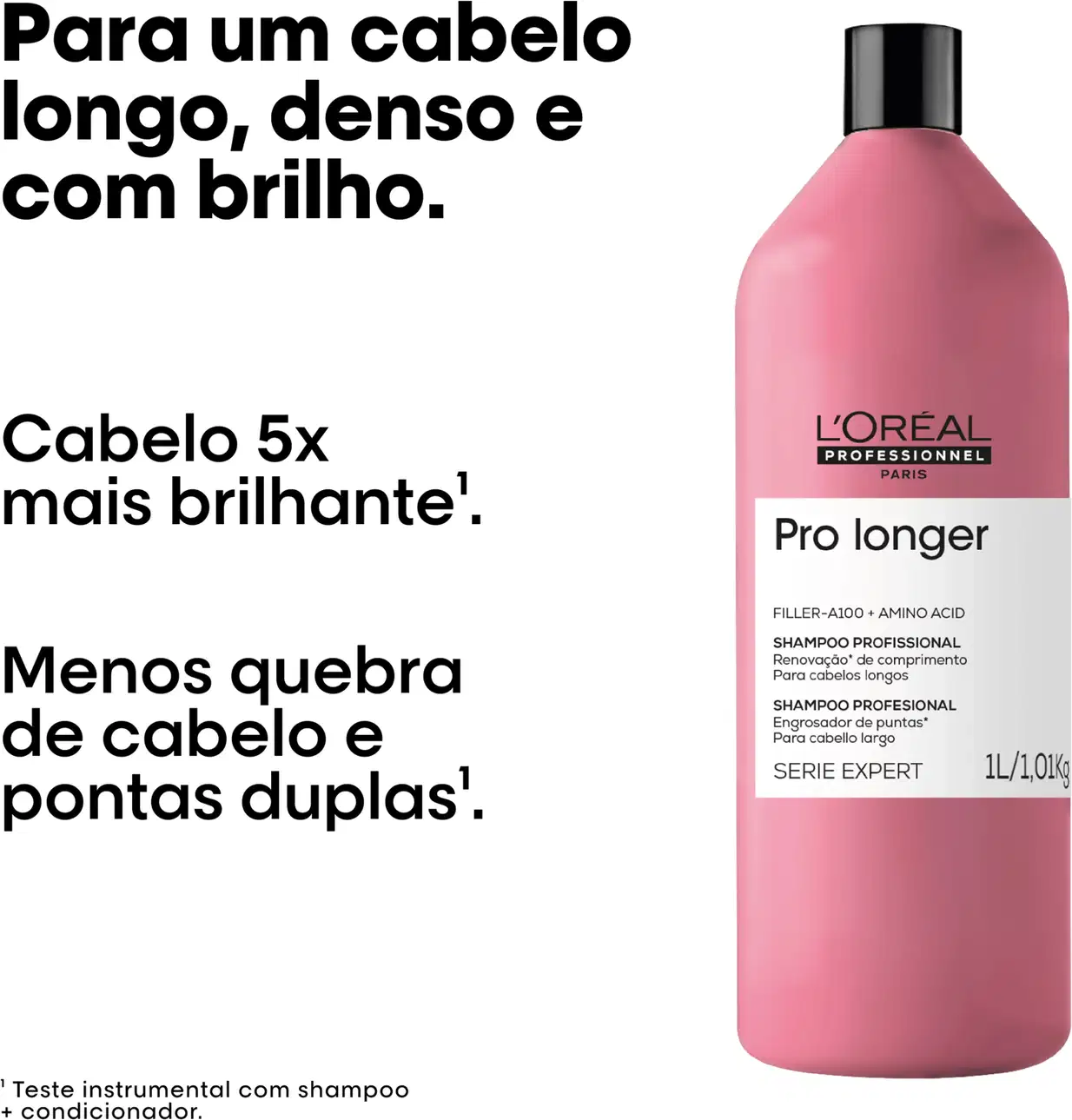Frasco rosa da linha Pro Longer da L'Oréal Professionnel, com rótulo destacando benefícios para cabelos longos, densos e brilhantes. Texto menciona aumento de 5x no brilho e menos quebra de cabelo.
