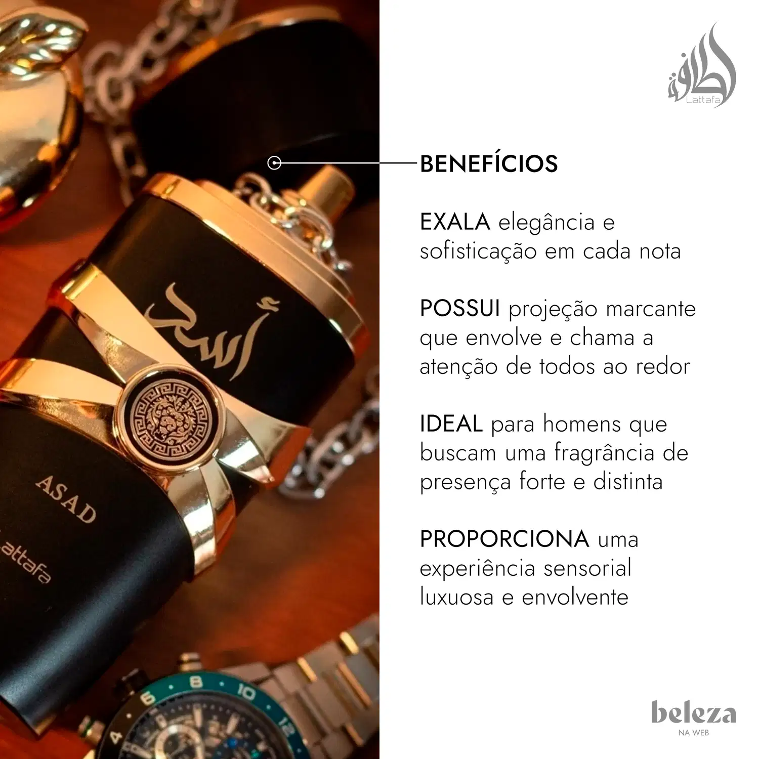 BENEFÍCIOS
EXALA elegância e sofisticação em cada nota
POSSUI projeção marcante que envolve e chama a atenção de todos
IDEAL para homens que buscam uma fragrância de presença forte e distinta
PROPORCIONA uma experiência sensorial luxuosa e envolvente