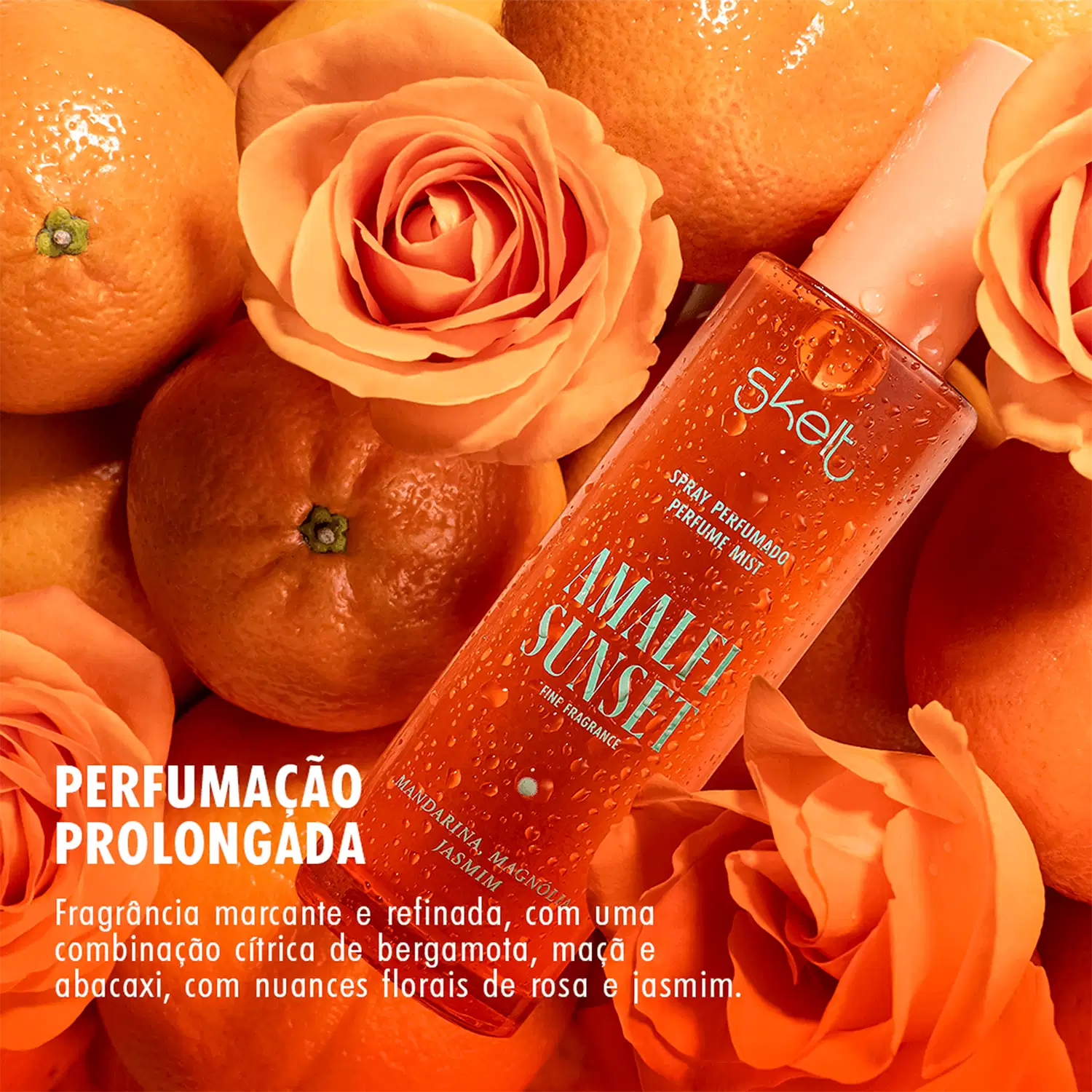 Spray perfume mist. O texto ressalta sua perfumação prolongada. O texto diz: "fragrância marcante e refinada, com uma combinação cítrica de bergamota, maçã e abacaxi, com nuances florais de rosa e jasmim".