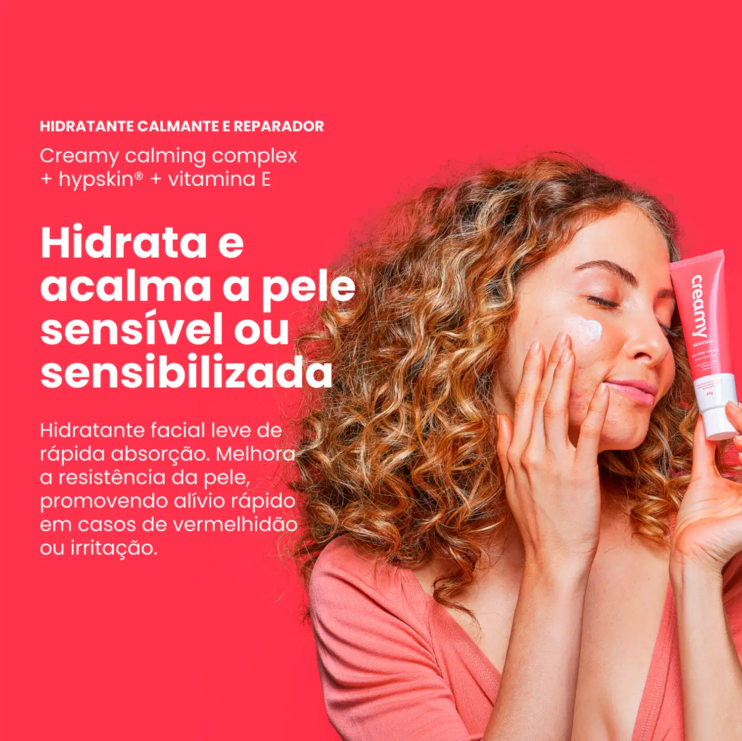 A imagem mostra o produto sendo segurado por uma mulher próximo ao rosto, com informações sobre ação dele na pele.