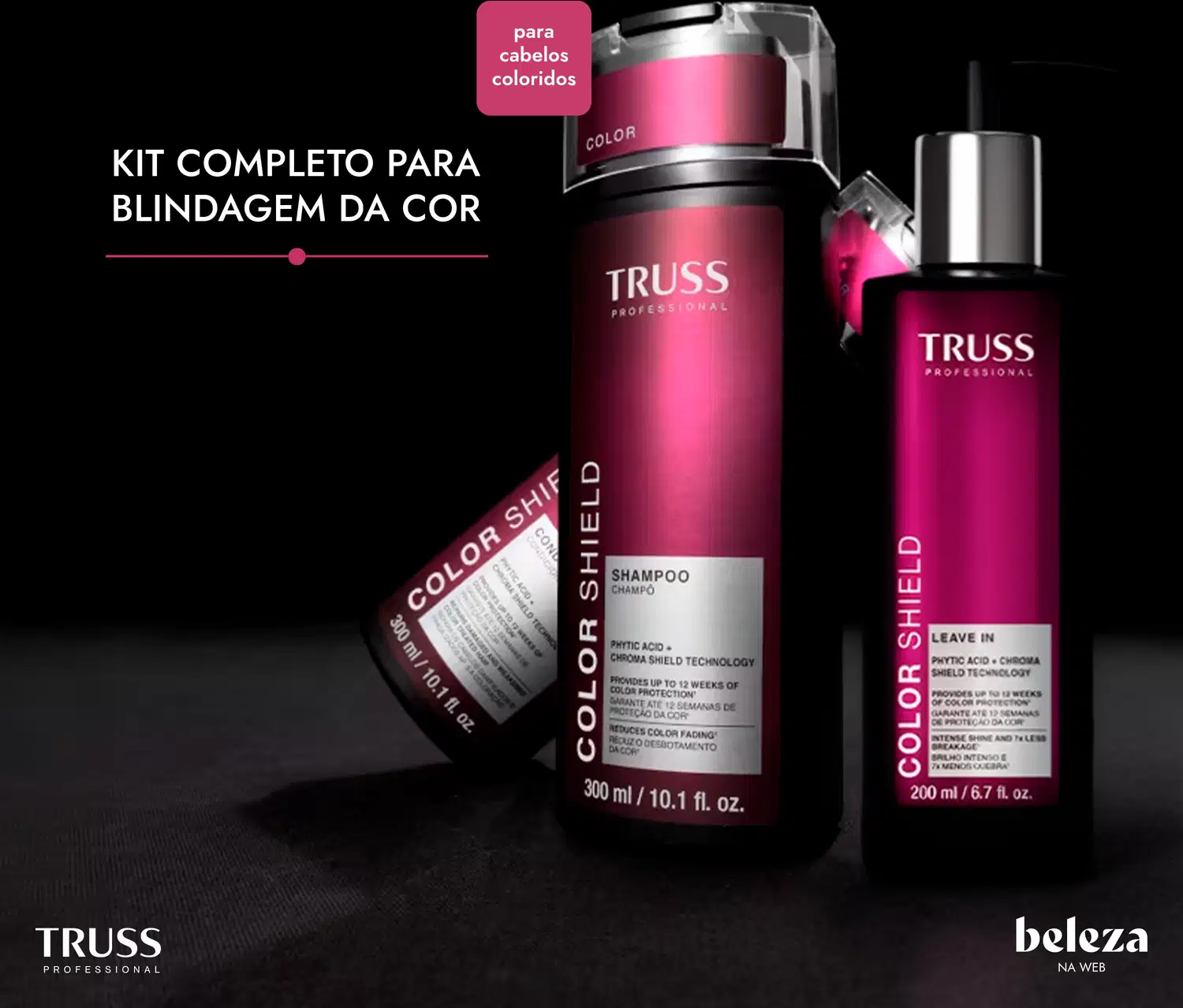 Kit completo da marca Truss para blindagem da cor dos cabelos, contendo shampoo, leave-in e produto para cabelos coloridos, com embalagens em tons de rosa e preta.
