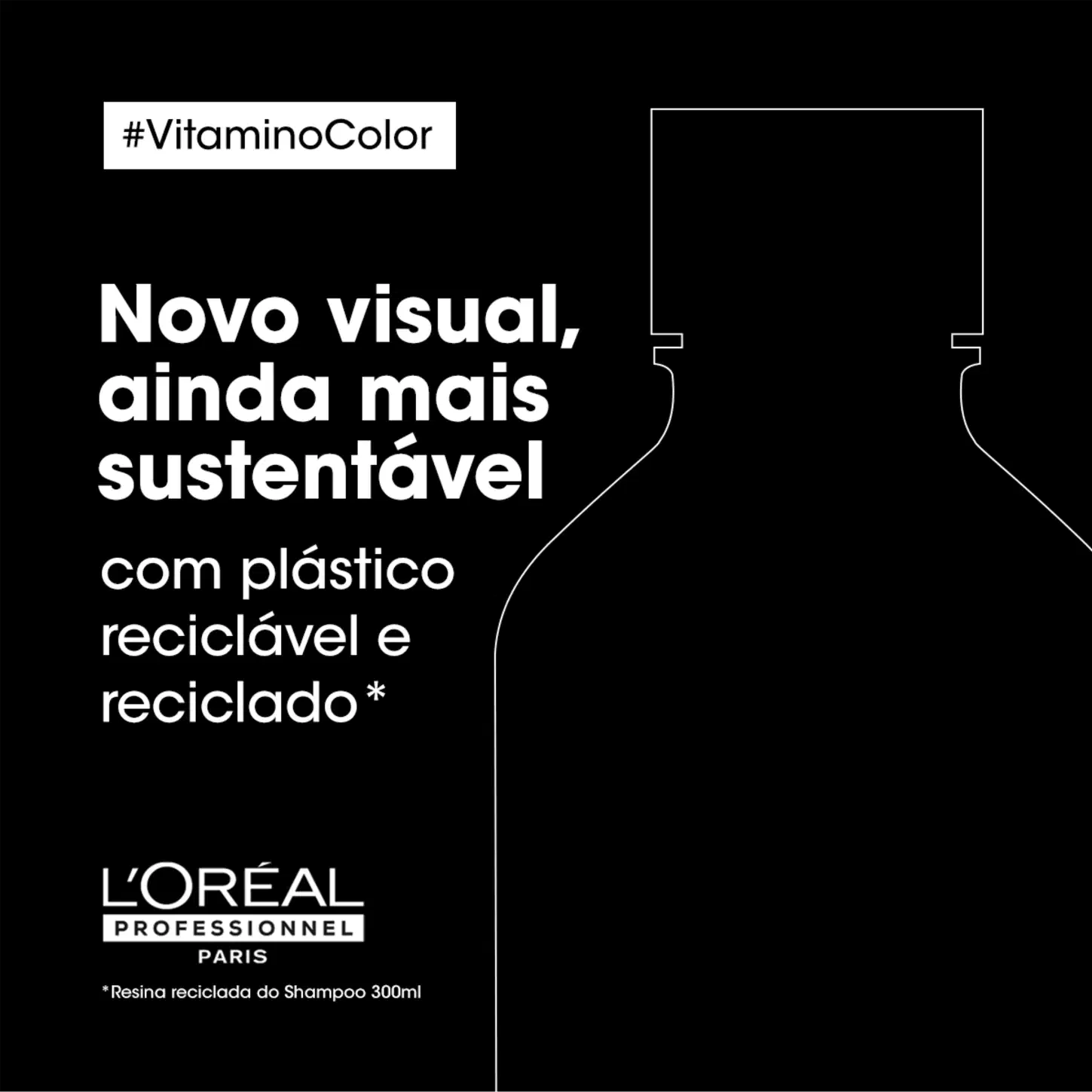 Texto na imagem: Novo visual, ainda mais sustentável com plástico reciclável e reciclado. L'Oréal Professionnel Paris.