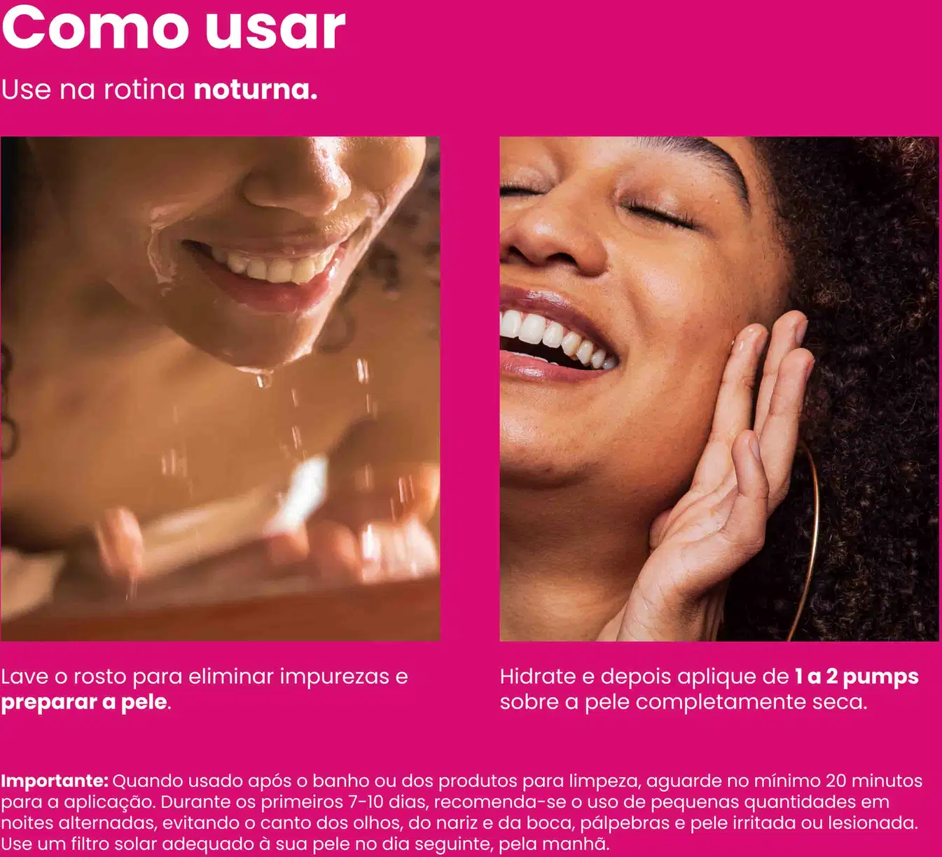 A imagem ensina como usar na pele.