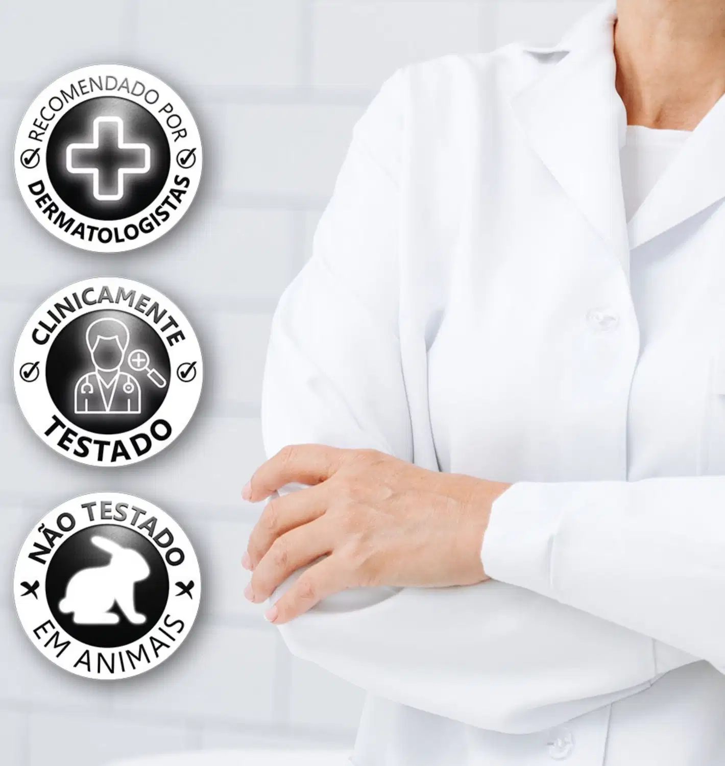 A imagem mostra o ambiente de uma clínica dermatológica, com símbolos que indicam a recomendação de dermatologistas e a não realização de testes em animais. 