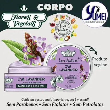 Imagem do produto Manteiga Hidratante Corporal Love Nature® Lavanda e Verbena Flores e Vegetais 180g