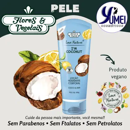 Imagem do produto Loção Hidratante Corporal Coco e Lima Love Nature® Flores e Vegetais 200g