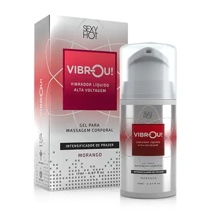 O produto apresentado é um vibrador líquido de alta voltagem da marca Sexy Hot, chamado "Vibr-Ou!". A embalagem é uma caixa vermelha e branca com o nome do produto destacado. O frasco do produto é branco com um rótulo vermelho, contendo 17 ml.