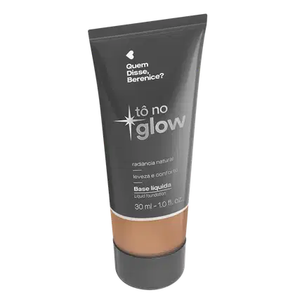 Imagem do produto Quem Disse, Berenice? Tô No Glow 220O - Base Líquida 30ml