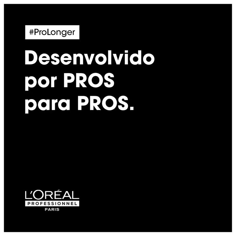 Imagem preta com texto branco: "#ProLonger Desenvolvido por PROS para PROS." Logotipo da marca L'Oréal Professionnel Paris.