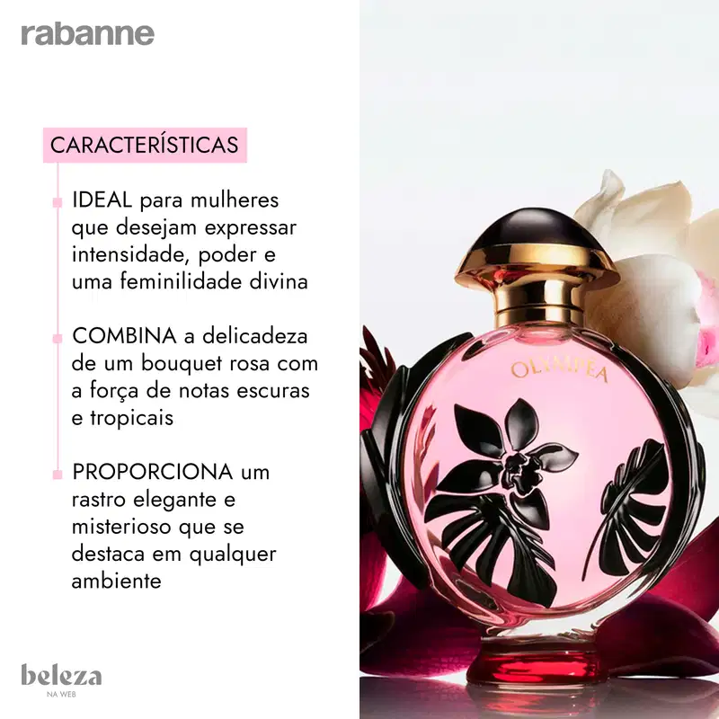 IDEAL para mulheres que desejam expressar intensidade, poder e uma feminilidade divina
COMBINA a delicadeza de um bouquet rosa com a força de notas escuras e tropicais
PROPORCIONA um rastro elegante e misterioso que se destaca em qualquer ambiente
