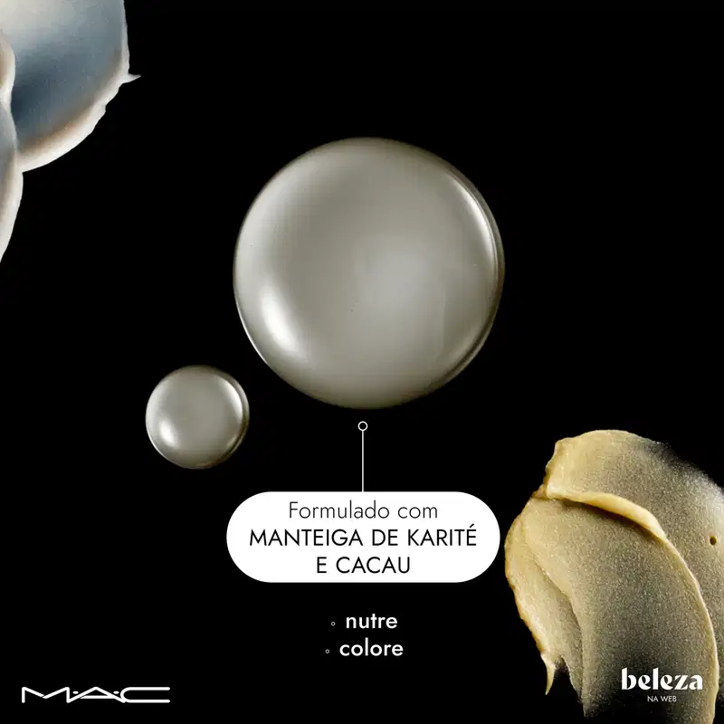 Formulado com manteiga de karité e cacau. Nutre e colore.